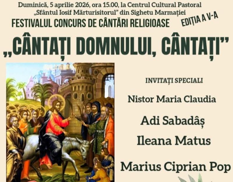 Sighetu Marmației - Duminică va avea loc cea de-a V-a ediție a Festivalului Concurs de Pricesne „Cântați Domnului, Cântați”