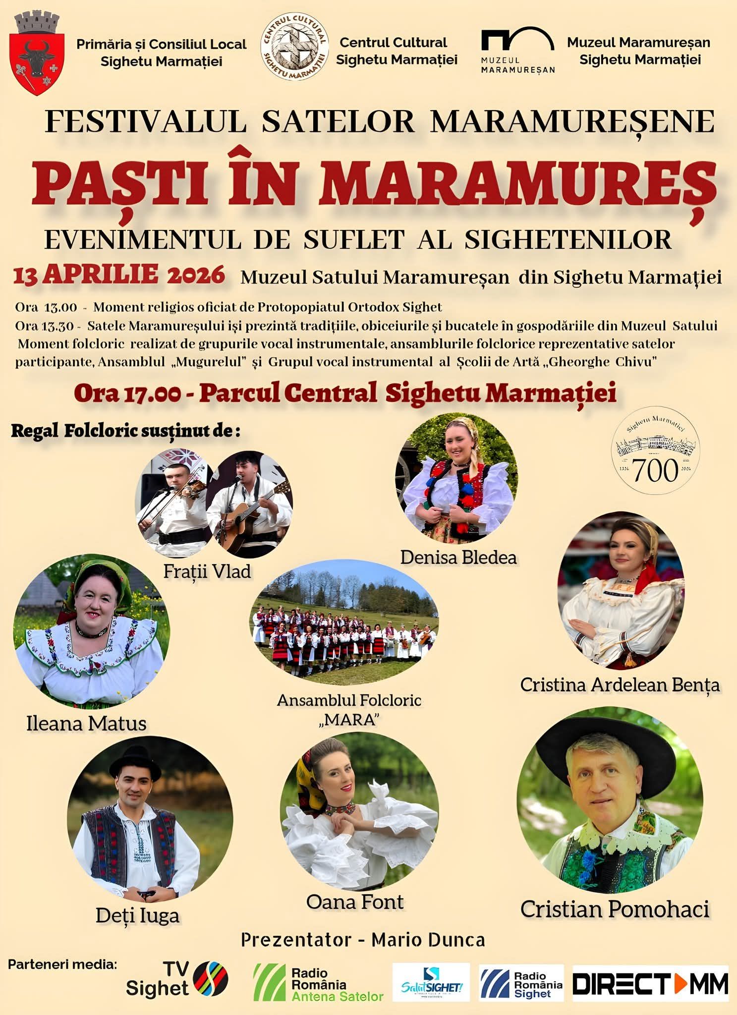 Sighetu Marmației: Festivalul Satelor Maramureșene „Paști în Maramureș” revine pe 13 aprilie 2026